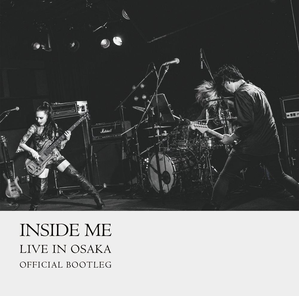 INSIDE ME LIVE IN OSAKA OFFICIAL BOOTLEG 表ジャケット